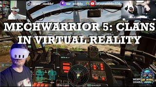 MechWarrior 5 Clans in VR using the Meta Quest 3,  UEVR PrayDog Mod & Thrustmaster Hotas