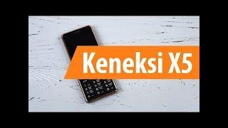 Распаковка Keneksi X5   Unboxing Keneksi X5