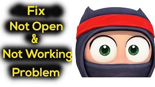 Solve Clumsy Ninja App Not Working / Loading | "Clumsy Ninja" Not Open Problem in Android & Ios