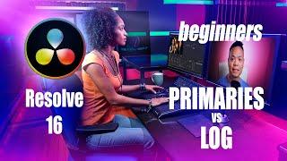 Primaries vs Log Wheels for beginners in DaVinci Resolve 16