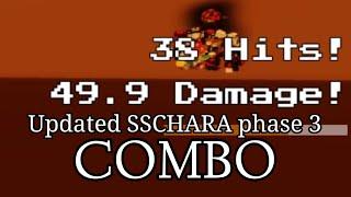 UTPR - SSCHARA phase 3 new combo 50 Damage!