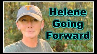 ⏳ Helene Going Forward & Clarifying The Mission