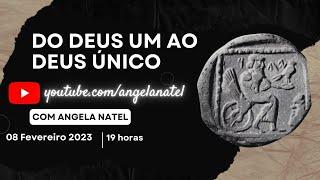 LIVE - Do Deus um ao Deus único, com Angela Natel