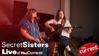 The Secret Sisters play three songs from "Mind, Man, Medicine" at The Current