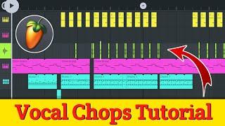 How To Make Vocal Chops In FL Studio Mobile || For Beginners || Music Zone