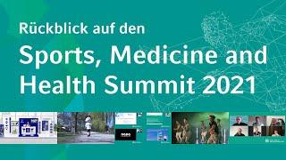 Rückblick auf den Sports, Medicine and Health Summit 2021