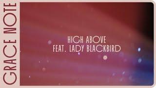 Bakermat - High Above (feat. Lady Blackbird) (Official Lyric Video)