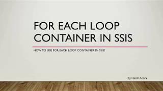 For each loop container in SSIS