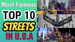 Top 10 Most Famous Streets in USA | WatchDODO