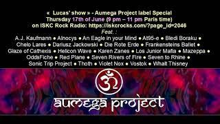 ISKC Radio - The Prog Files - Aumega Project Special