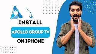 How To Install Apollo Group TV On iPhone (Best Method)