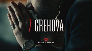 MAGLA BEND - 7 GREHOVA (OFFICIAL VIDEO 2022)