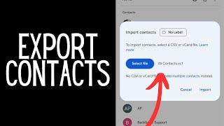 How To Export iPhone Contacts To Google Account - Full Guide