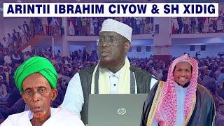 Sh Maxamed Umal oo kahadlay arintii Ibrahim ciyow iyo Sh Xidig