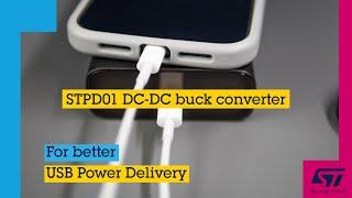 STPD01 Programmable DC-DC buck converter for USB Power Delivery up to 60 W