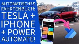 Automatisches Fahrtenbuch mit Tesla, iPhone und Power Automate: So geht's!