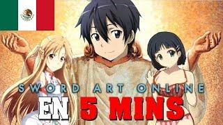 Sword Art Online EN 5 MINUTOS