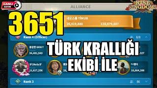 3651 Yeni Türk krallığı ekibi ile beraberiz - bu krallık fenaaa !! - #riseofkingdoms