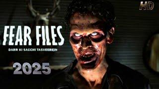 #fearfiles - भुतिया हेवली के पास जाना मना है - fear files - फियर फाइल्स New Horror Episode - #horror