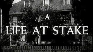 A Life at Stake (1954) [Film Noir] [Drama]