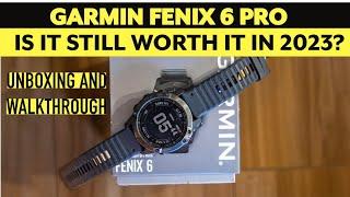 Garmin Fenix 6 Pro - IS IT STILL WORTH BUYING IN 2024? | Unboxing and general walkthrough