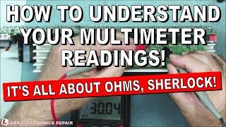 How To Understand Your Mulitmeter Readings : A Very Practical Example What It Is Trying To Tell You!