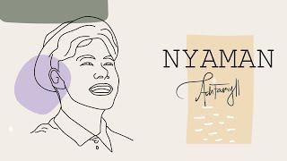 Nyaman - Ash Fasryll | Official Lyrics Video