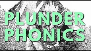 5 Albums to Get You Into PLUNDERPHONICS