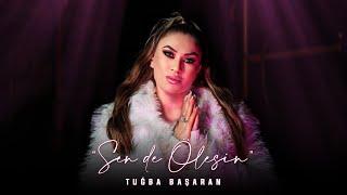 Tuğba Başaran - Sen de Ölesin (Prod. Yusuf Tomakin)