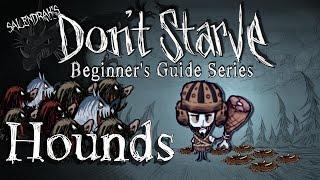 Hounds (Don't Starve Reign of Giants - Beginner's Guide Series)