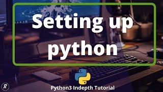 Install python3, code editor on windows, mac, ubuntu and write your first program | Hindi