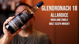 GlenDronach 18: Single Malt Scotch Whisky