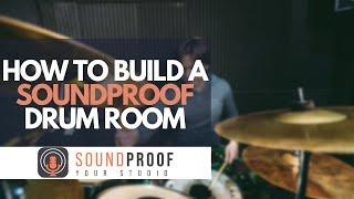 How To Build A Soundproof Drum Room