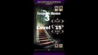 Escape The Mansion 3 Level 15 Walkthrough