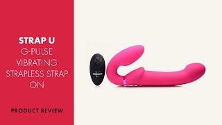 Strap U G-Pulse Vibrating Strapless Strap On Review | PABO