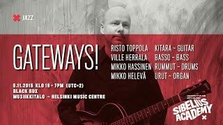 Risto Toppola - Gateways! by University of the ARTS HELSINKI - SIBELIUS ACADEMY