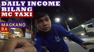 DAILY INCOME BILANG ISANG MC TAXI MAGKANO|BYAHENG GABI