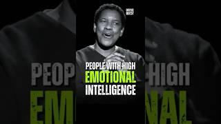 People With High Emotional Intelligence - Denzel Washington