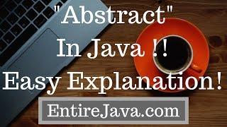 Abstraction In Java - Easy explanation [entirejava.com]