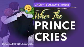 WHEN THE PRINCE CRIES | BL | M4M ASMR | BOYFRIEND ROLEPLAY | DDLB ASMR