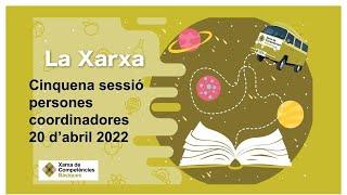 Cinquena sessió de la Xarxa