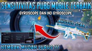 UPDATE SENSITIVITAS PUBG TERBAIK GYROSCOPE DAN NO GYROSCOPE UNTUK SENJATA SCAR L | PUBG MOBILE 3.4