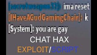 Roblox Chat Hax Script Exploit Pastebin Troll Custom Chat Message