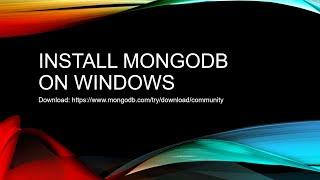 Install MongoDB Community Edition on Windows