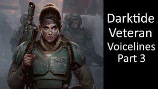 Cadian Veteran Guardsmen Voicelines Part 3 - Darktide