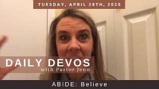 ABIDE - BELIEVE! Daily devos with Pastor Jenn