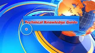 Technical Knowledge Guide - YouTube Intro