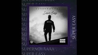 Superenovaaa "Super Easy" (Audio Only)Track 1 from the Super Easy EP