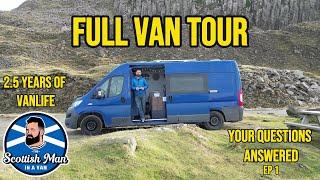 FULL VAN TOUR - 2.5 YEARS OF VANLIFE IN SCOTLAND