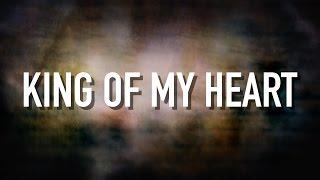 King Of My Heart - [Lyric Video] Kutless